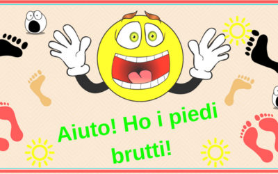 Aiuto ho i piedi brutti!